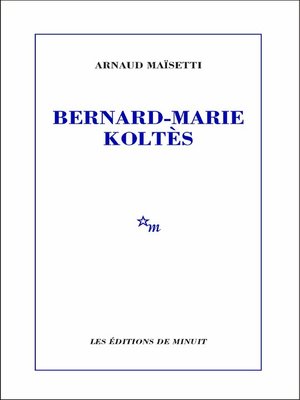 cover image of Bernard-Marie Koltès